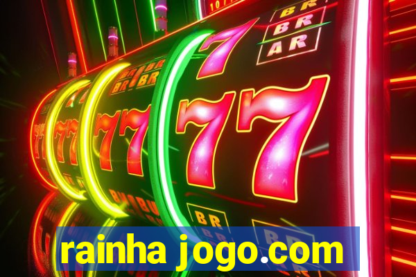 rainha jogo.com